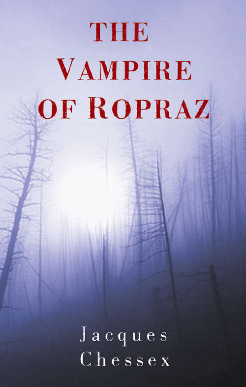 Book cover of The Vampire of Ropraz