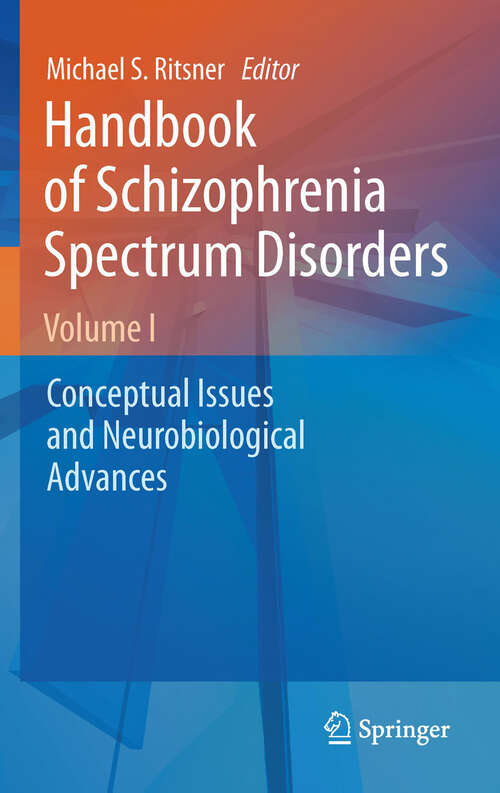 Book cover of Handbook of Schizophrenia Spectrum Disorders, Volume II