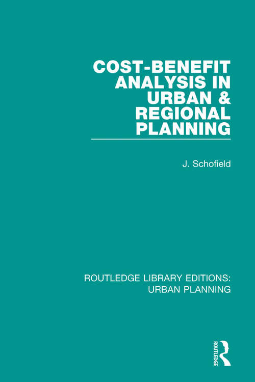 Book cover of Cost-Benefit Analysis in Urban & Regional Planning (Routledge Library Editions: Urban Planning #20)
