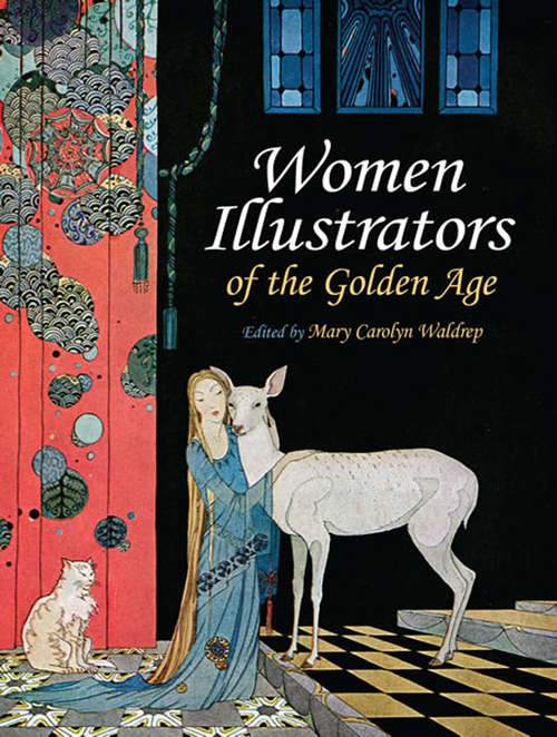 Book cover of Women Illustrators of the Golden Age