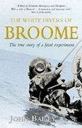 The white divers of Broome: the true story of a fatal experiment