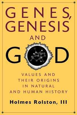 Book cover of Genes, Genesis, and God: Values and Their Origins in Natural and Human History