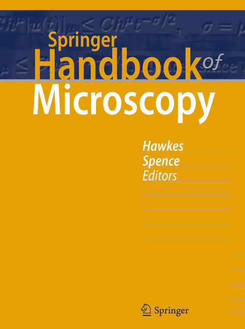 Springer Handbook of Microscopy (Springer Handbooks)