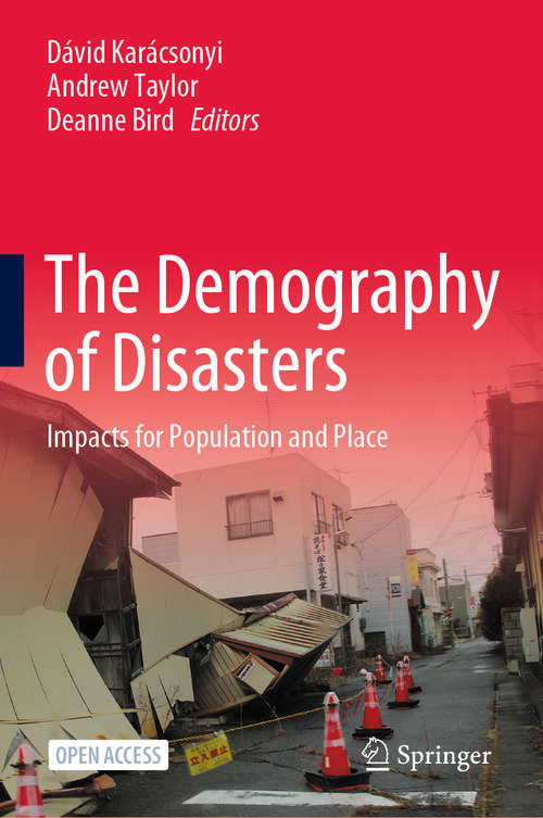 The Demography of Disasters: Impacts for Population and Place