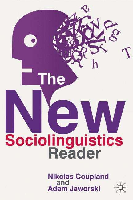 The New Sociolinguistics Reader (2nd Edition)
