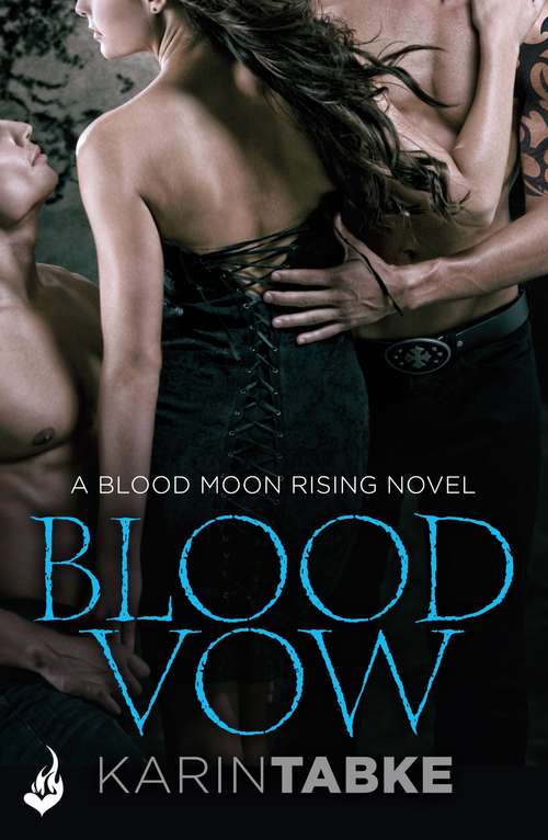 Book cover of Blood Vow: Blood Moon Rising Book 3 (Blood Moon Rising)