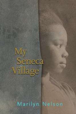 Book cover of My Seneca Village