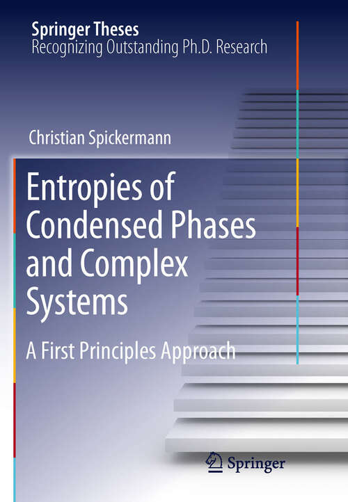 Book cover of Entropies of Condensed Phases and Complex Systems