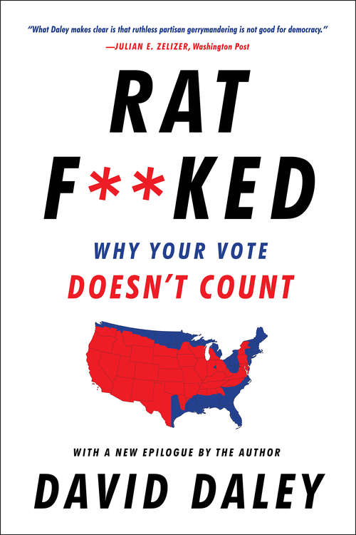 Book cover of Ratf**ked: The True Story Behind the Secret Plan to Steal America's Democracy
