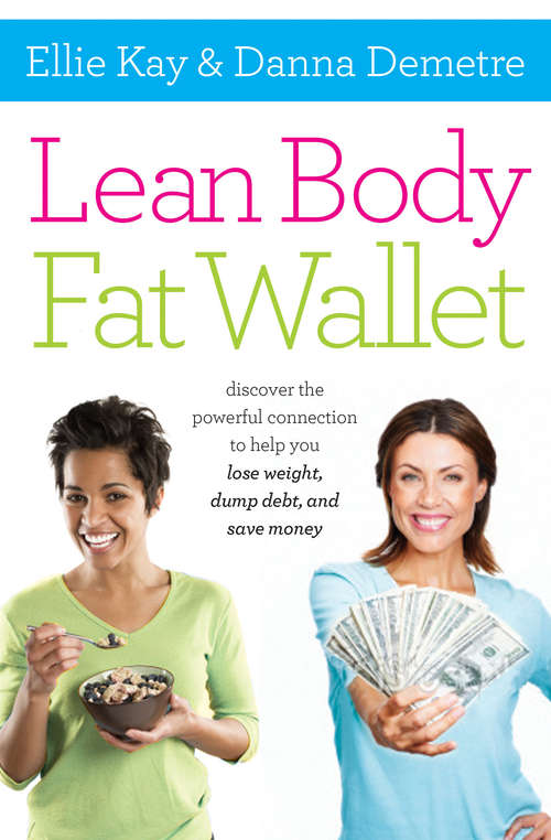 Book cover of Lean Body, Fat Wallet