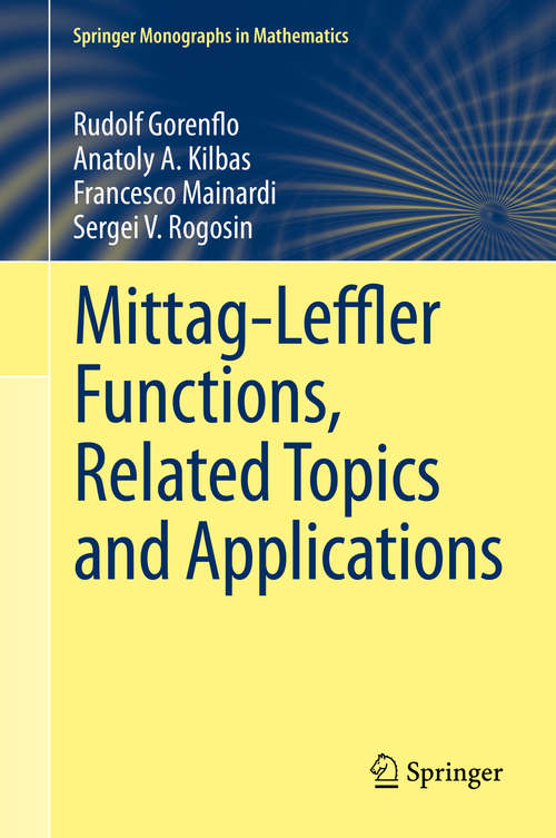 Book cover of Mittag-Leffler Functions, Related Topics and Applications