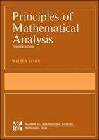Book cover of Principles Of Mathematical Analysis (Third Edition) (International Series In Pure And Applied Mathematics)