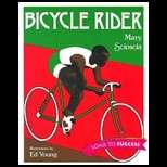 Book cover of Bicycle Rider [Grade 5]: Student Book Level 5 Wk 20 (Soar to Success Ser.)