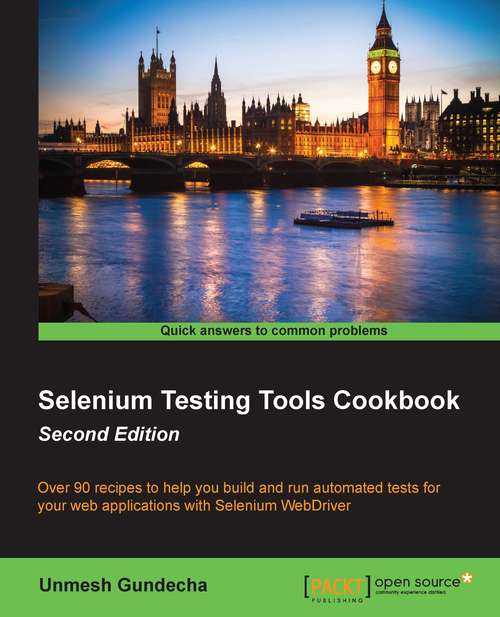 Book cover of Selenium Testing Tools Cookbook - Second Edition
