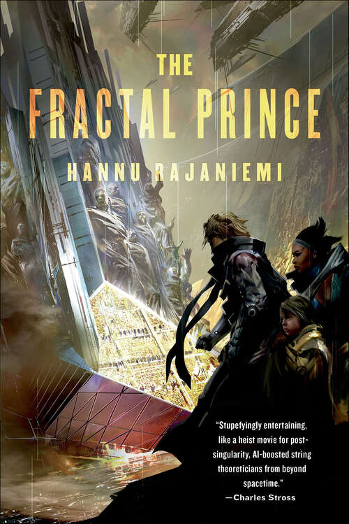 Book cover of The Fractal Prince: The Quantum Thief, The Fractal Prince, The Causal Angel (Jean le Flambeur #2)