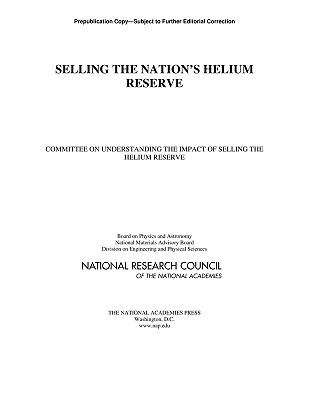 Book cover of Selling the Nation's Helium Reserve