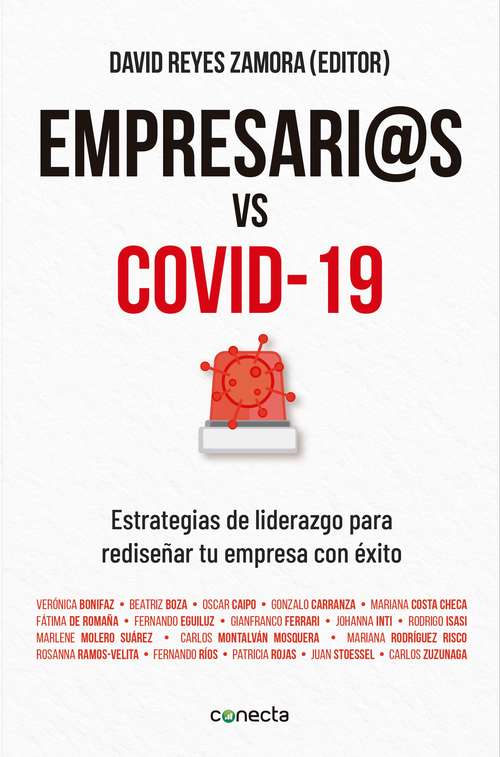 Empresari@s vs. COVID-19: Estrategias de liderazgo para rediseñar tu empresa con éxito