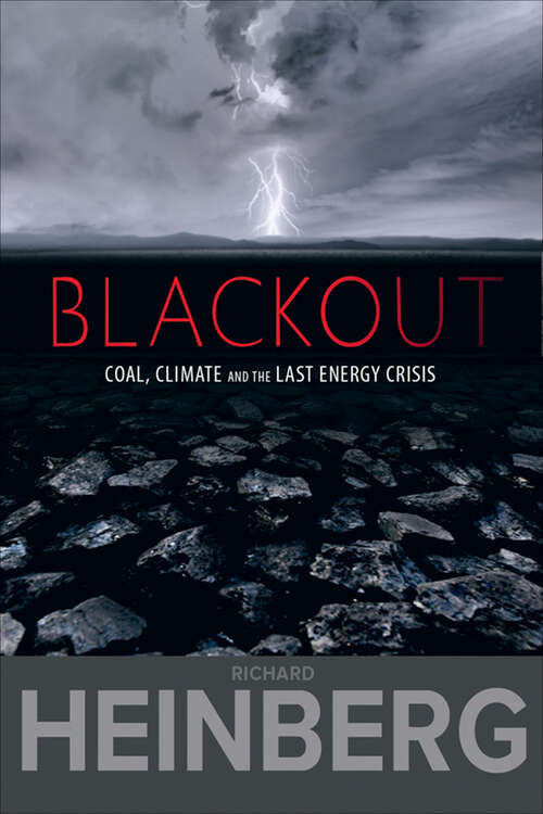 Book cover of Blackout: Coal, Climate and the Last Energy Crisis