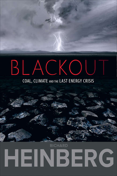 Book cover of Blackout: Coal, Climate and the Last Energy Crisis