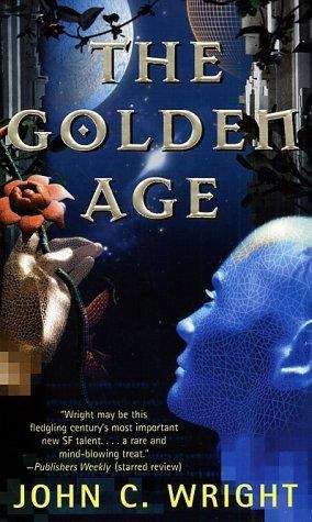Book cover of The Golden Age (The Golden Age, Book #1)