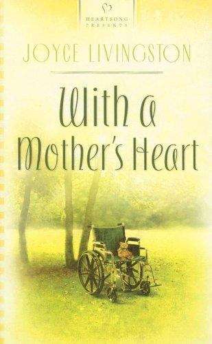Book cover of With a Mother's Heart