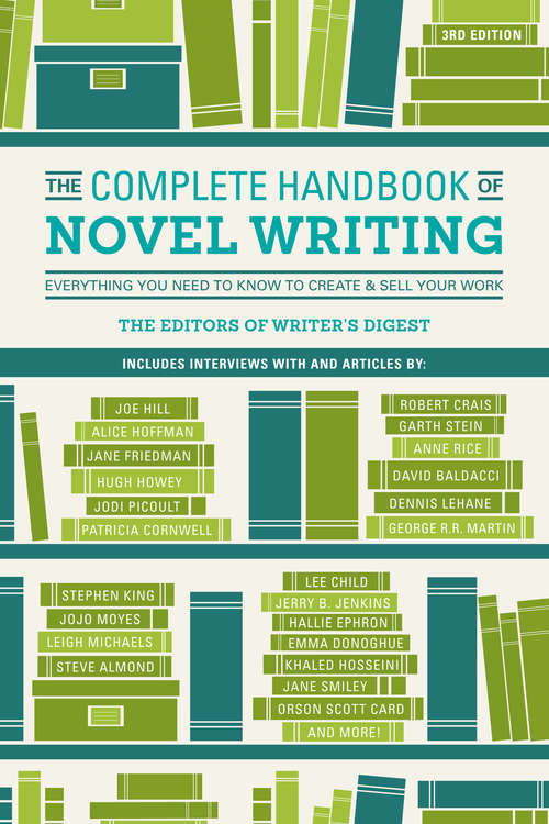 Book cover of The Complete Handbook of Novel Writing: Everything You Need to Know to Create & Sell Your Work (3)