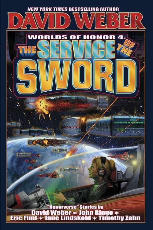 The Service of the Sword (Worlds of Honor #4)