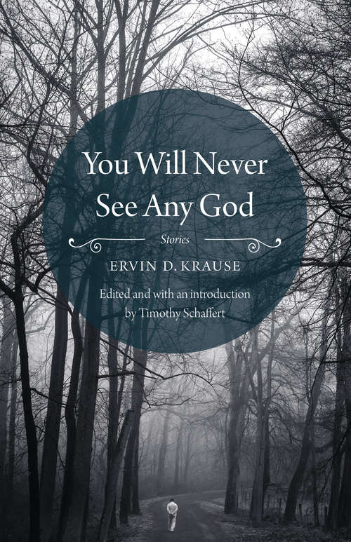 Book cover of You Will Never See Any God: Stories