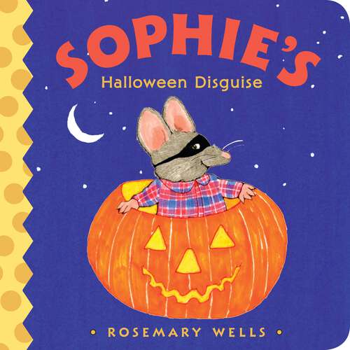 Book cover of Sophie's Halloween Disguise