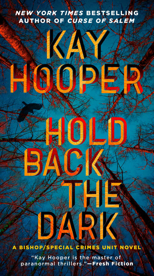 Book cover of Hold Back the Dark (Bishop/Special Crimes Unit #6)