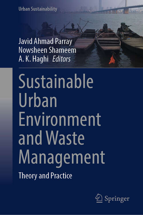 Book cover of Sustainable Urban Environment and Waste Management: Theory and Practice (Urban Sustainability)