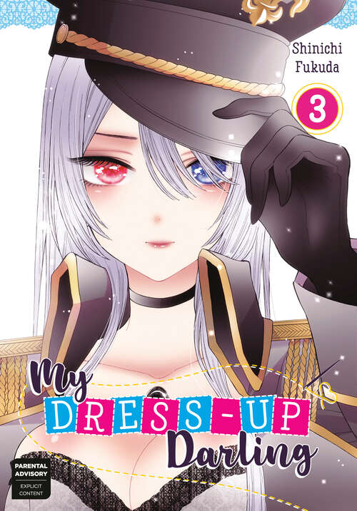 Book cover of My Dress-Up Darling 03 (My Dress-Up Darling #3)