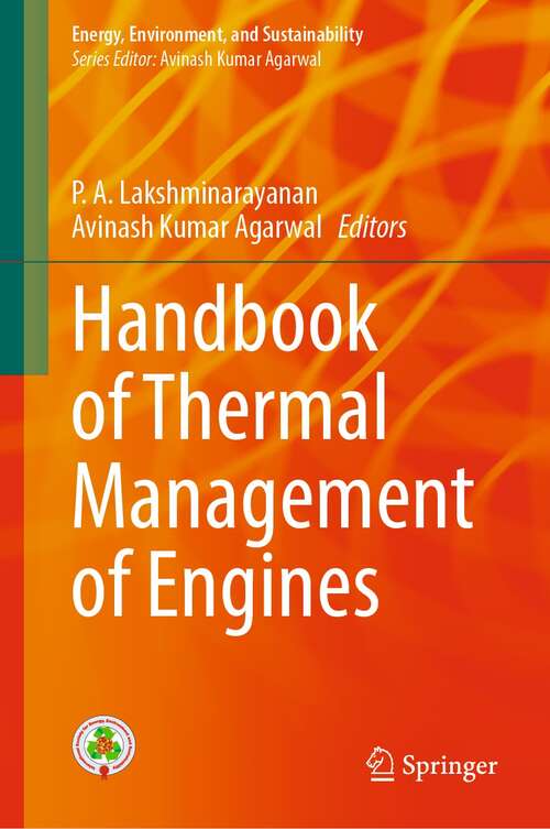Handbook of Thermal Management of Engines (Energy, Environment, and Sustainability)
