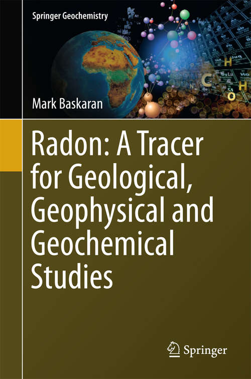 Book cover of Radon: A Tracer for Geological, Geophysical and Geochemical Studies