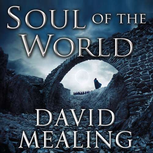 Book cover of Soul of the World: Book One of the Ascension Cycle (Ascension Cycle #1)