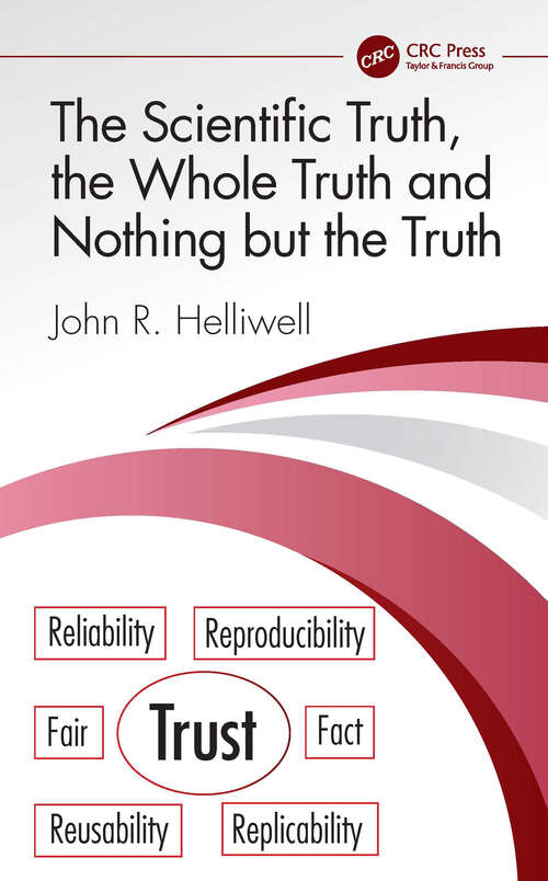 Book cover of The Scientific Truth, the Whole Truth and Nothing but the Truth