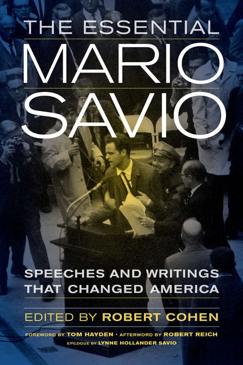Book cover of The Essential Mario Savio
