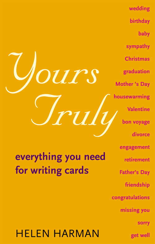 Yours Truly: Everything You Need for Writing Cards