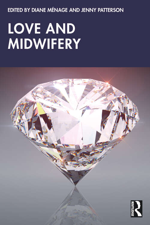 Book cover of Love and Midwifery (1)