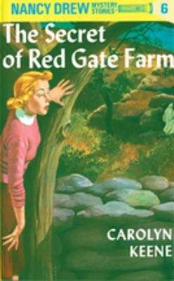 Book cover of The Secret of Red Gate Farm (Nancy Drew Mystery Stories #6)