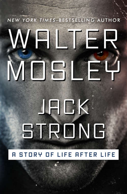 Book cover of Jack Strong: A Story of Life After Life