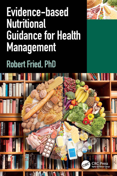 Book cover of Evidence-based Nutritional Guidance for Health Management (1)