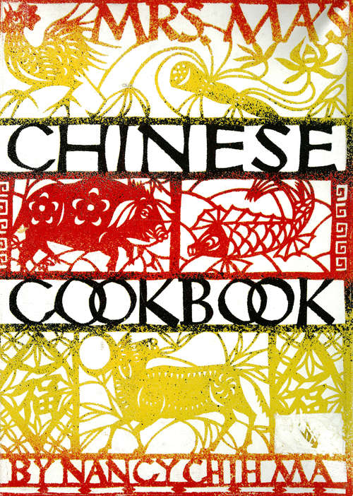 Book cover of Mrs. Ma's Chinese Cookbook