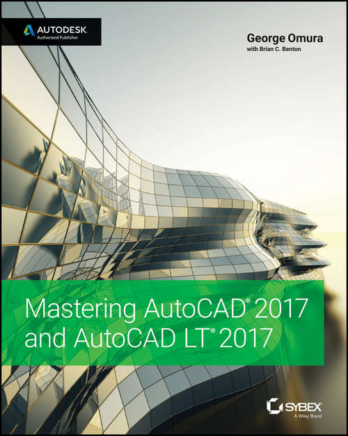 Book cover of Mastering AutoCAD 2017 and AutoCAD LT 2017