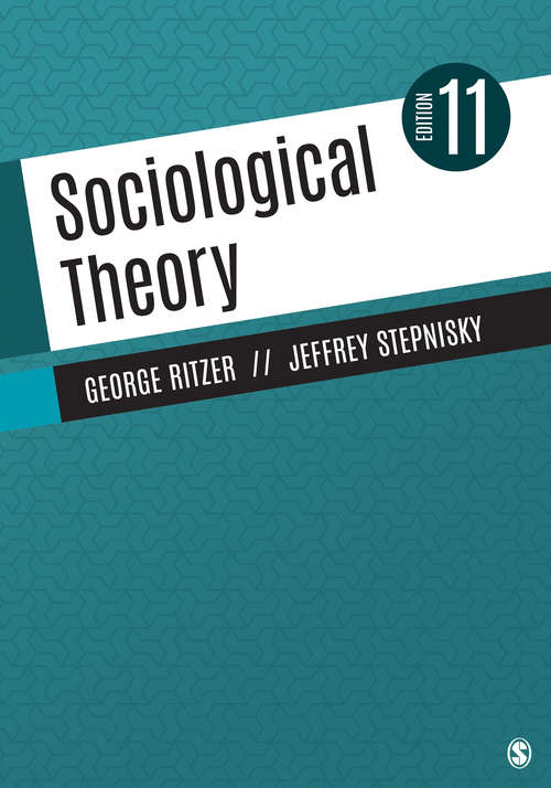Book cover of Sociological Theory (11th Edition)