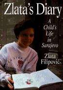 Book cover of Zlata's Diary: A Child's Life in Sarajevo