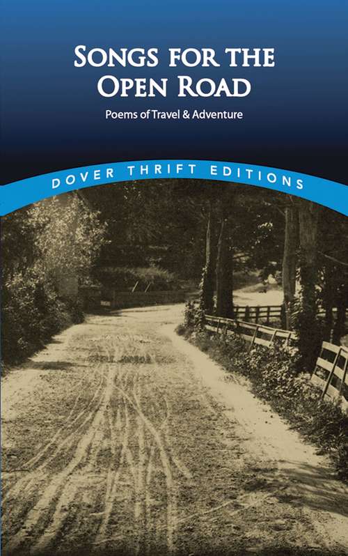 Book cover of Songs for the Open Road: Poems of Travel and Adventure