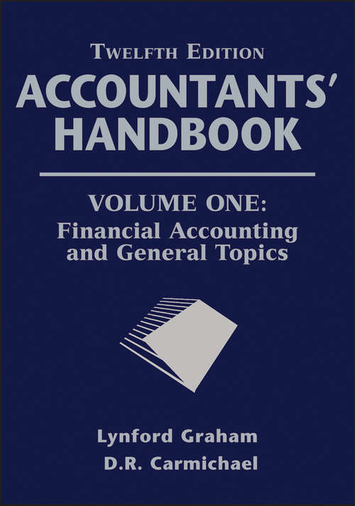 Book cover of Accountants' Handbook, Financial Accounting and General Topics