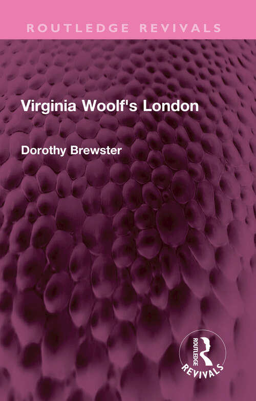 Book cover of Virginia Woolf's London (Routledge Revivals)