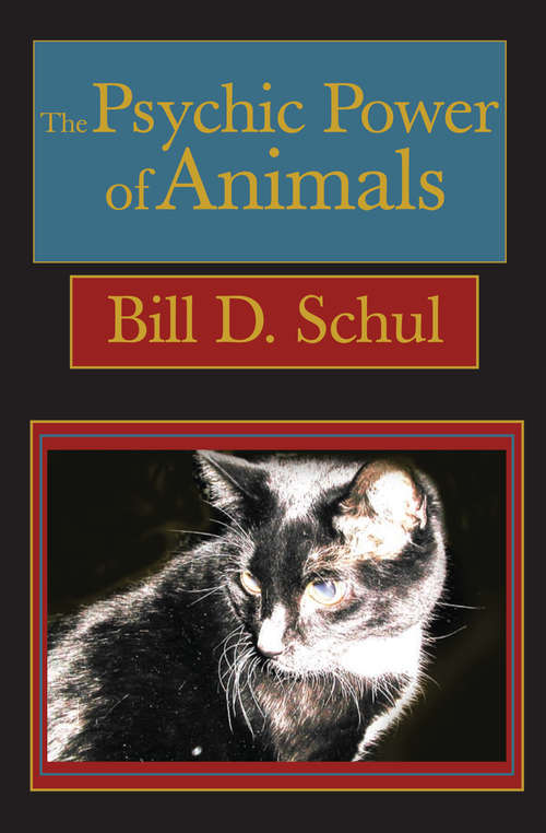 Book cover of The Psychic Power of Animals